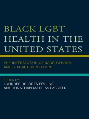 cover image of Black LGBT Health in the United States